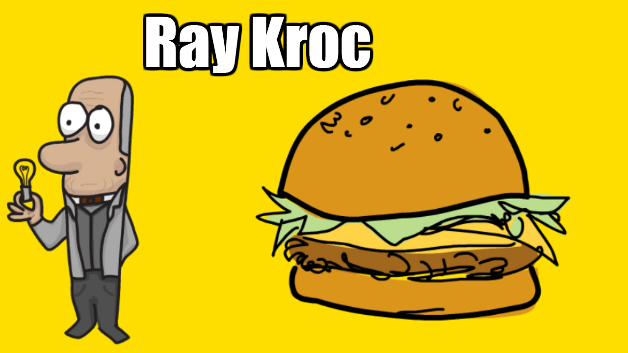 Ray Kroc: McDonald’s Restaurant Builder Thumbnail